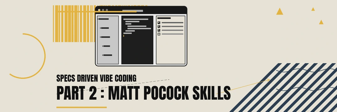 Specs Driven Vibe Coding : 2/3 : Matt Pocock Skills