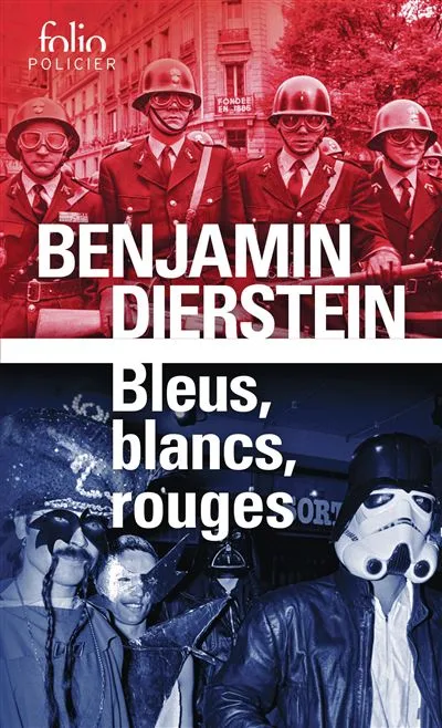 Couverture Benjamin Dierstein — Bleus, blancs, rouges