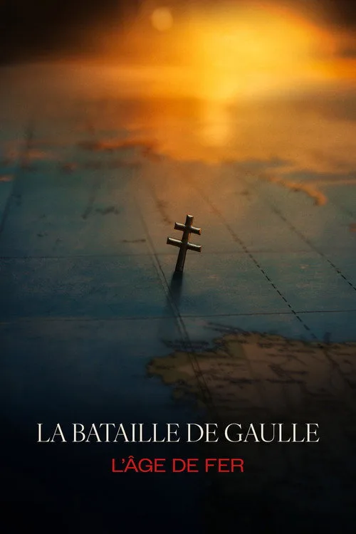 Affiche La Bataille de Gaulle 1 et 2